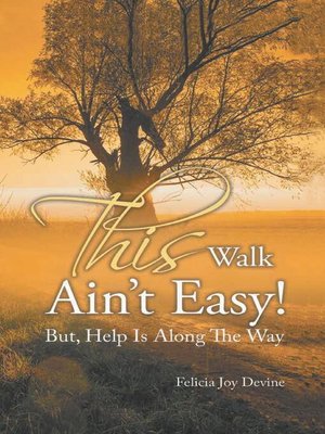 cover image of This Walk Ain't Easy!